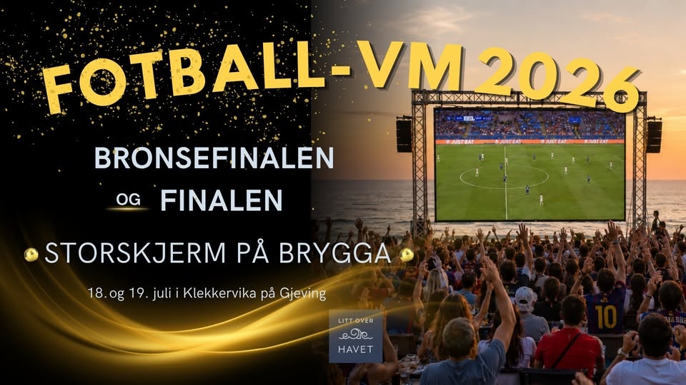 FINALEFEST ⚽ Med storskjerm på brygga!!