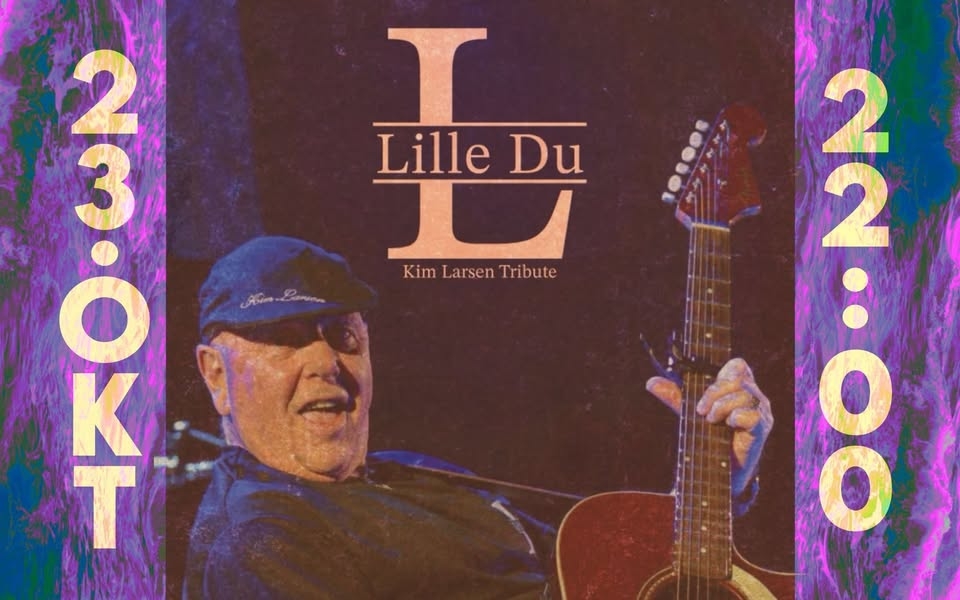 Lille Du - Kim Larsen Tribute // Live på Barrique