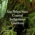 Clayoquot Campus / Naa’Waya’Sum Gardens