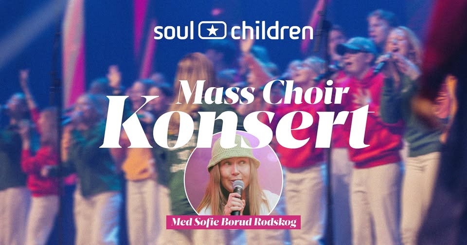 Mass Choir & Sofie Børud Rødskog