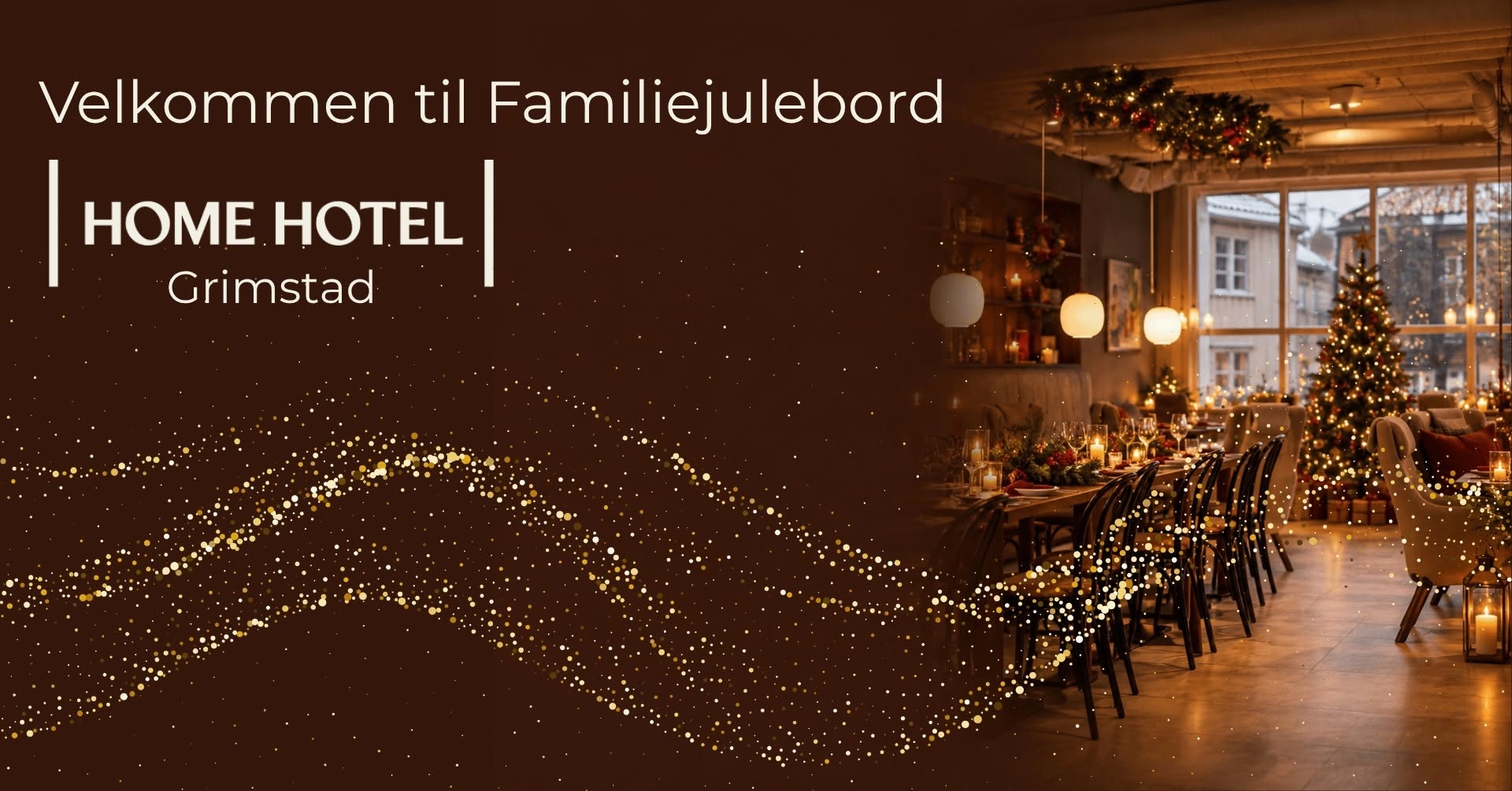 Familiejulebord Home Hotel Grimstad