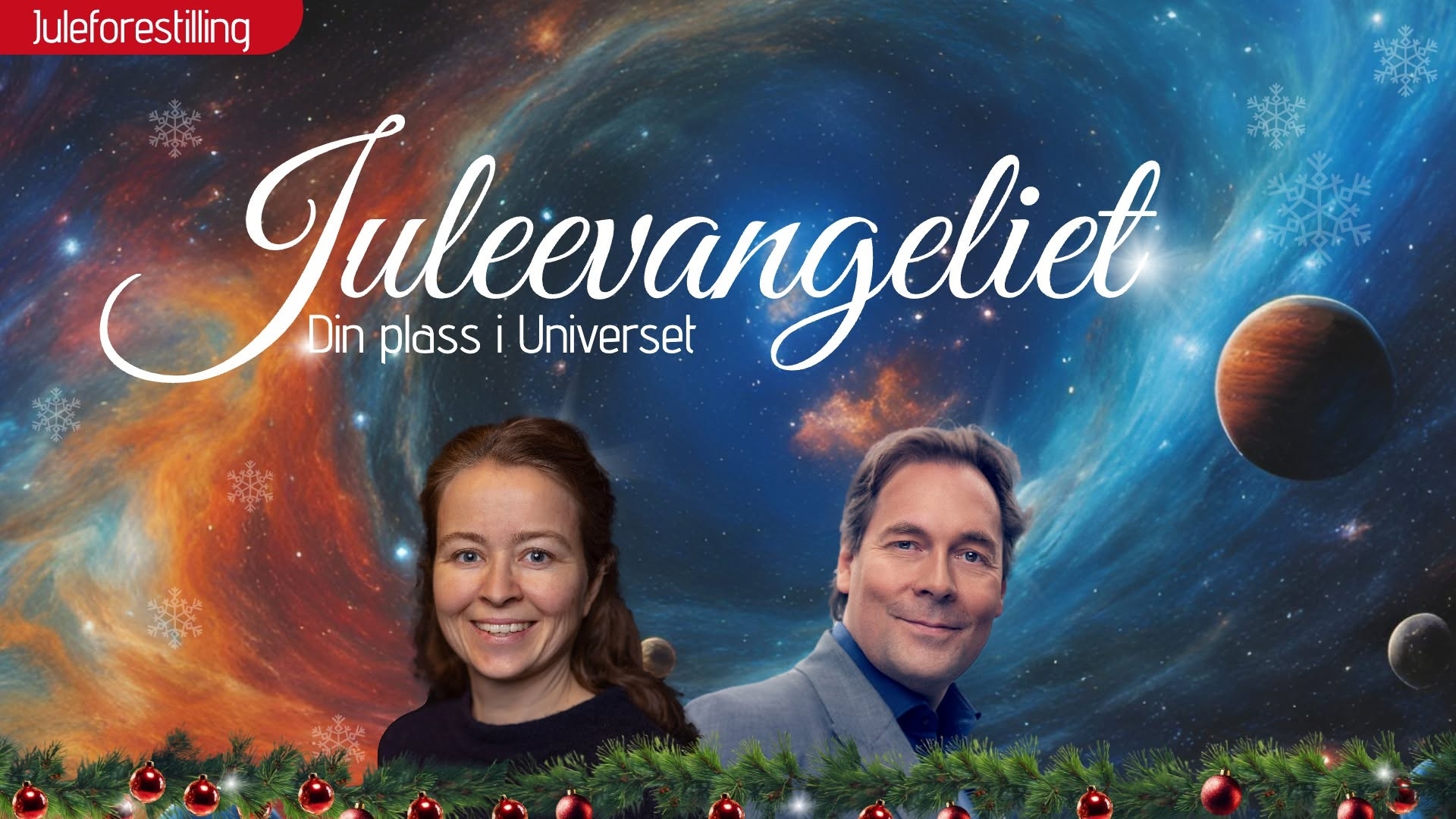 Juleevangeliet – Din plass i universet