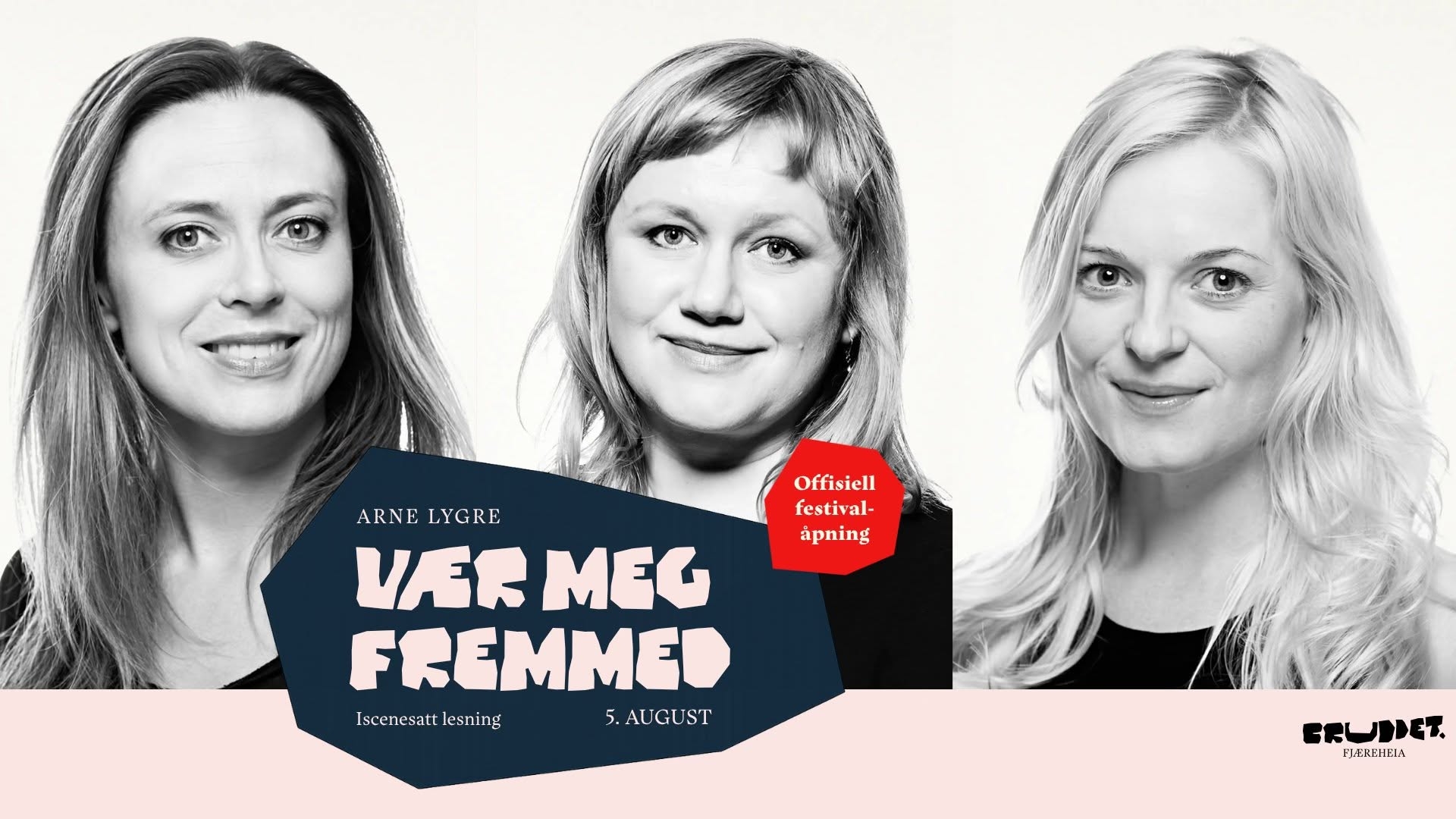 VÆR MEG FREMMED // Bruddet Fjæreheia