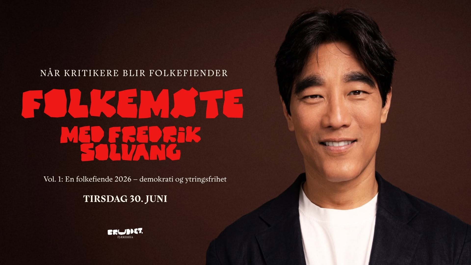 FOLKEMØTE MED FREDRIK SOLVANG // Bruddet Fjæreheia