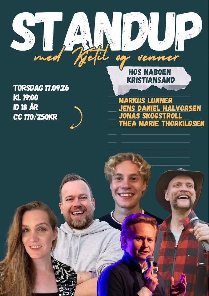 Standup med Kjetil og venner - Hos naboen Kristiansand