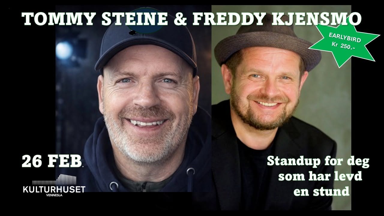 TOMMY STEINE & FREDDY KJENSMO - Standup for deg som har levd en stund